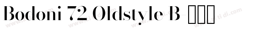 Bodoni 72 Oldstyle B字体转换